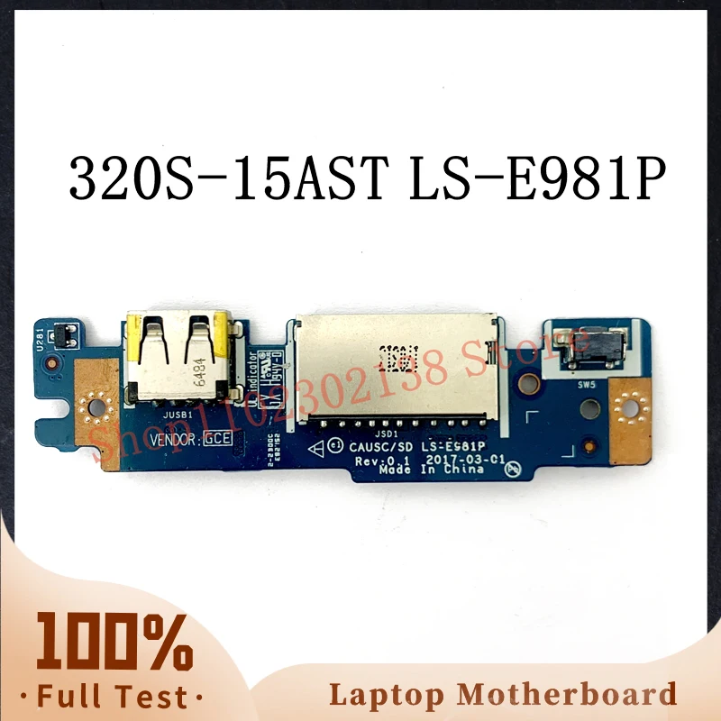 

High Quality Laptop Parts Power Switch Button Board For Lenovo Ideapad 320S-15AST CAUSC/SD LS-E981P USB Board 100%Full Tested OK