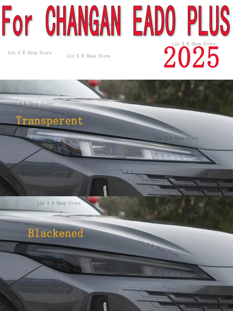 

For CHANGAN EADO PLUS(2025) Car Exterior Headlight Anti-scratch Front Lamp Tint TPU Protective Film Cover Repair Accessories