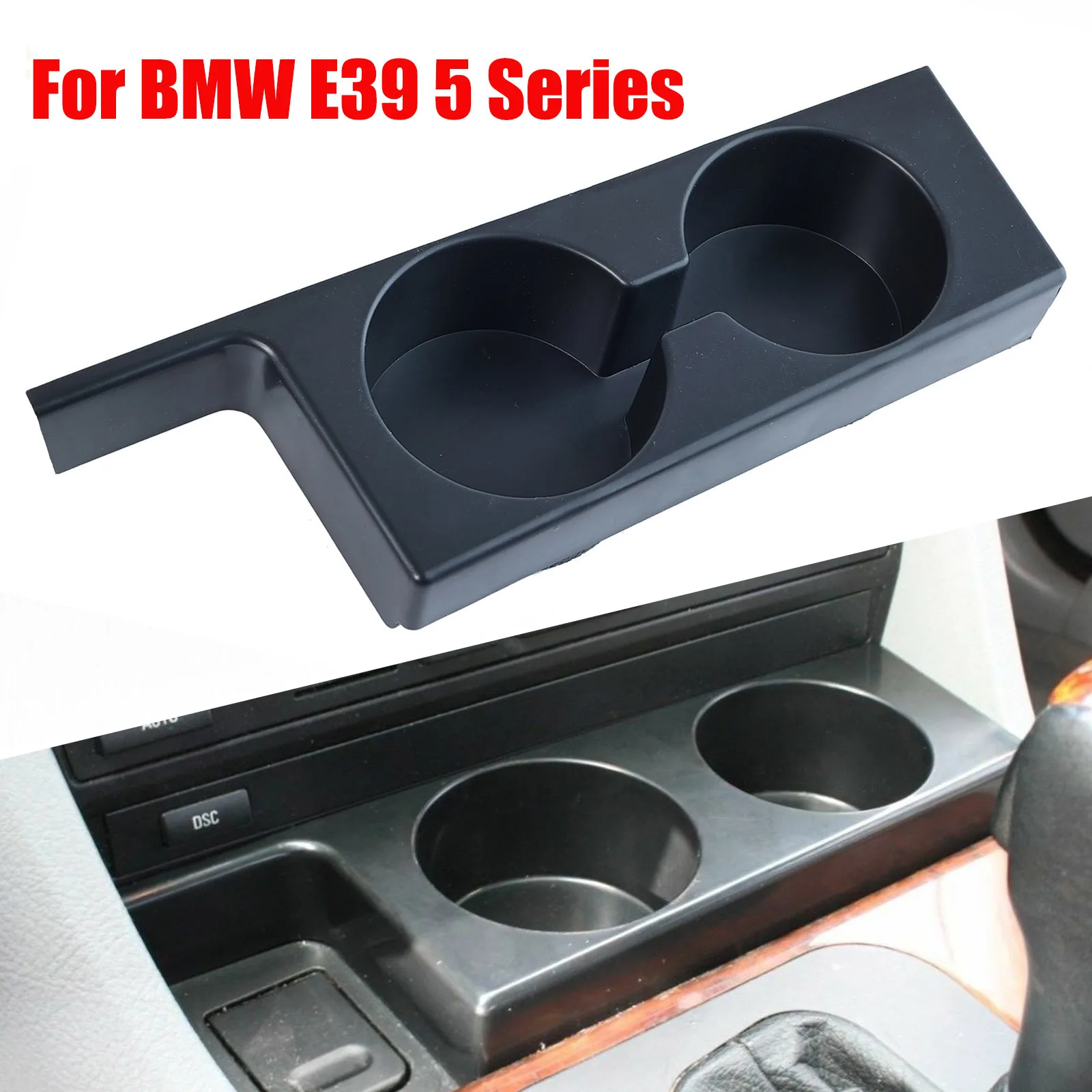 

Cup Holder Drink Front For BMW E39 5 Series 1997 1998 1999 2000 2001 2002 2003 520i 523i 525i 528i 530i 535i 540i M5 Black