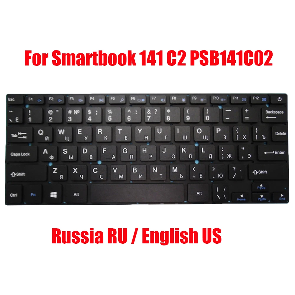 

Новая русская английская клавиатура для ноутбука для Prestigio For Smartbook 141 C2 PSB141C02 PSB141C02ZFH-BK PSB141C02ZFP_BK_CIS RU US