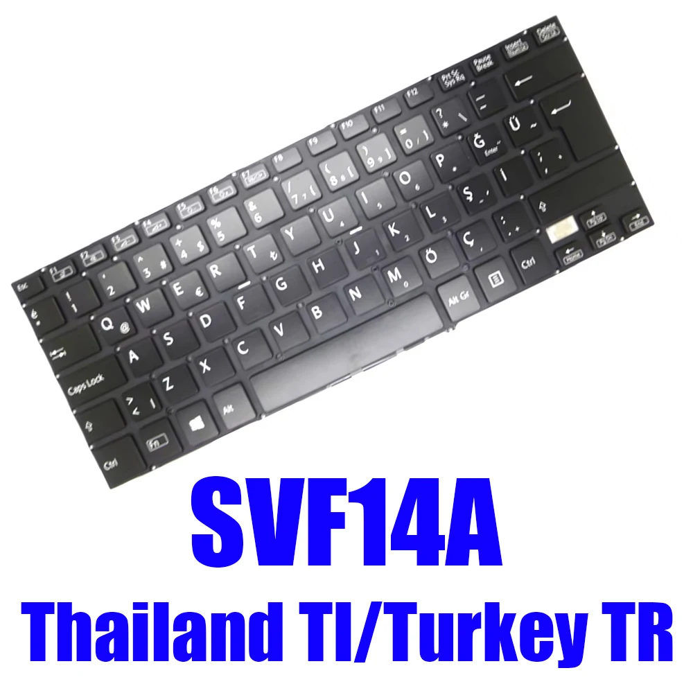 TI TR Laptop Keyboard For SONY SVF14A 149238571TH 149238271TH 149238741TR  149238441TR Silver Black New
