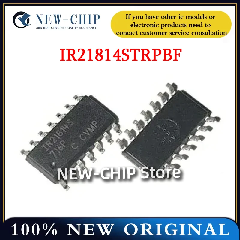 5PCS-100PCS/LOT  IR21814STRPBF  Screen printing  IR21814S  SOP-14 half-bridge gate driver chip  New original  IR21814SPBF