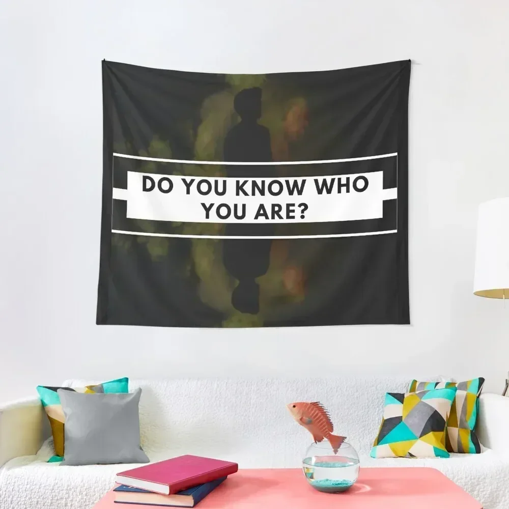 

do you know who you are Tapestry Home Decorations Room Decor For Girls Kawaii Room Decor Tapestry