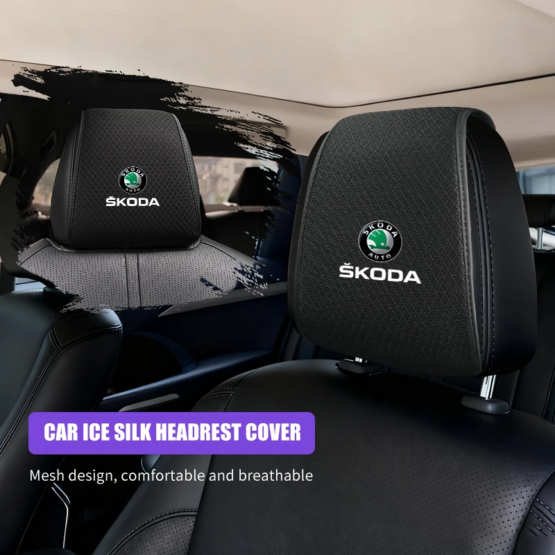 

Car Seat Headrest Protector Cover Ice Silk Neck Pillowcase Accessories For Skoda Octavia Rapid Kodiaq Superb Derivative Karoq Fa