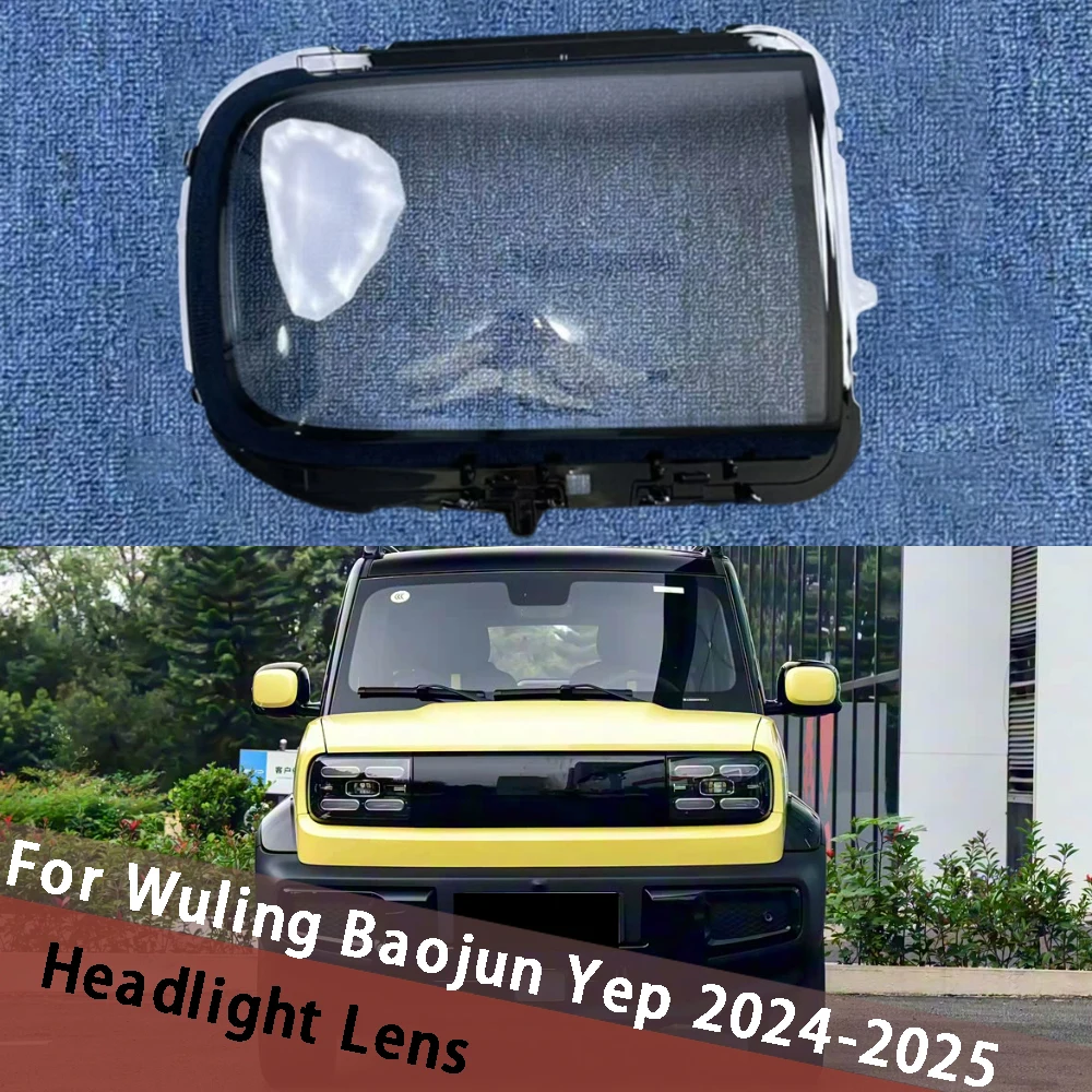 For Wuling Baojun Yep 2024 2025 Car Headlight Shell Transparent Lampshade Cover Headlamp Mask Hood Houshing Replace Lampcover