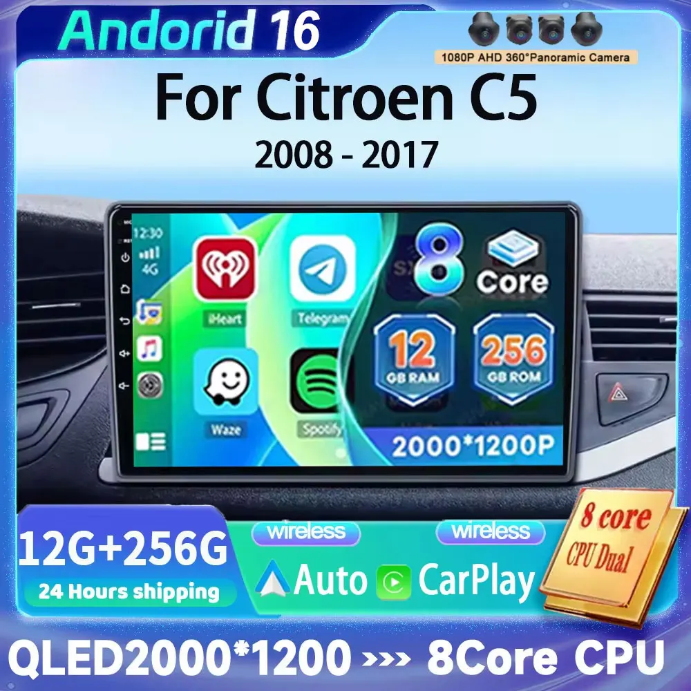 2 Din Android 16 Car Radio For Citroen C5 2008 - 2017 Multimedia Video Player Navigation GPS 4G WIFI Carplay Auto Stereo DVD RDS