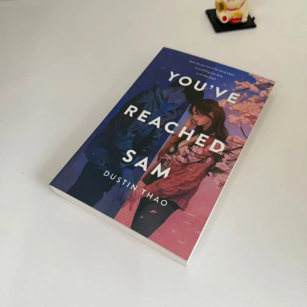 لقد وصلت سام بقلم داستن ثاو يا رواية الحزن والشفاء السحرية الواقعية قصة رومانسية لخسارة الحب والخسارة #3