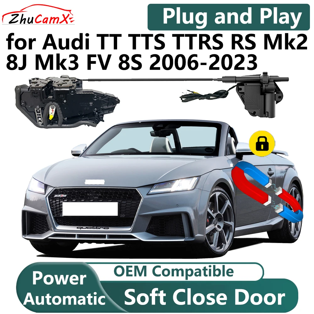 

ZhuCamX for Audi TT TTS TTRS RS Mk2 8J Mk3 FV 8S 2006-2023 Car Electric Soft Close Door System Power Closing Door Latch Lock