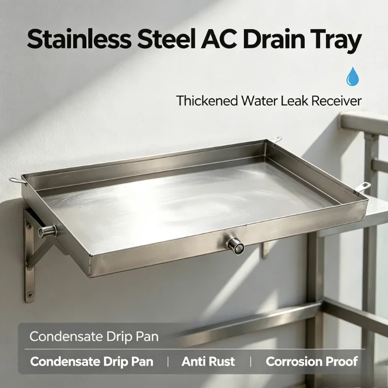 Stainless Steel AC Drain Tray, Outdoor Condensate Drip Pan, Thickened Water Leak Receiver, Anti Rust Corrosion Proof Drip Tray