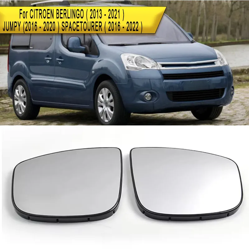 Para CITROEN BERLINGO ( 2013 - 2021 ) JUMPY (2016 - 2020 ) SPACETOURER ( 2016 - 2022 ) Cristal de espejo calefactable para coche