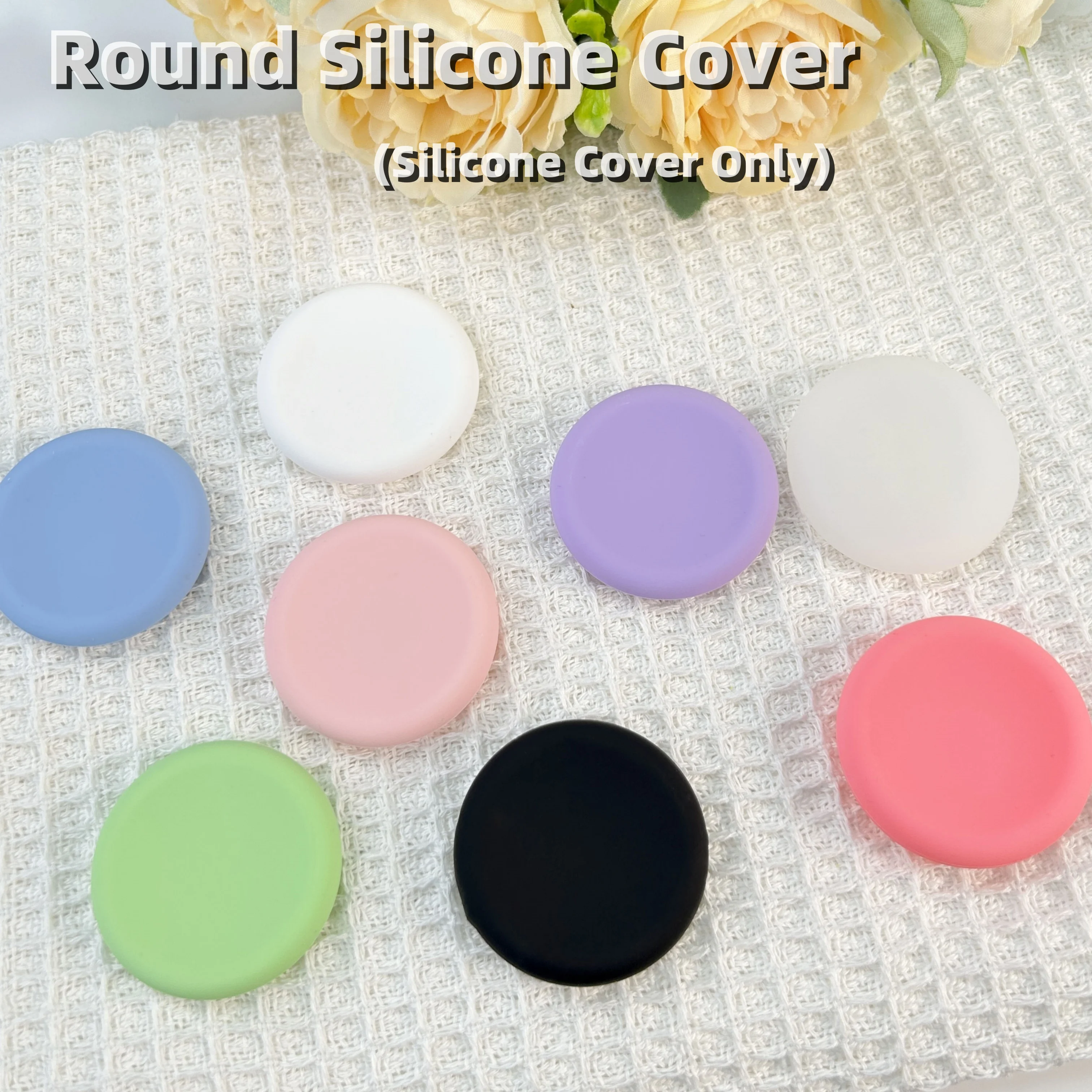 Round Silicone Cover for Foldable Finger Grip Stands (Silicone Cover Only), Silicone Cover for PoopSocket