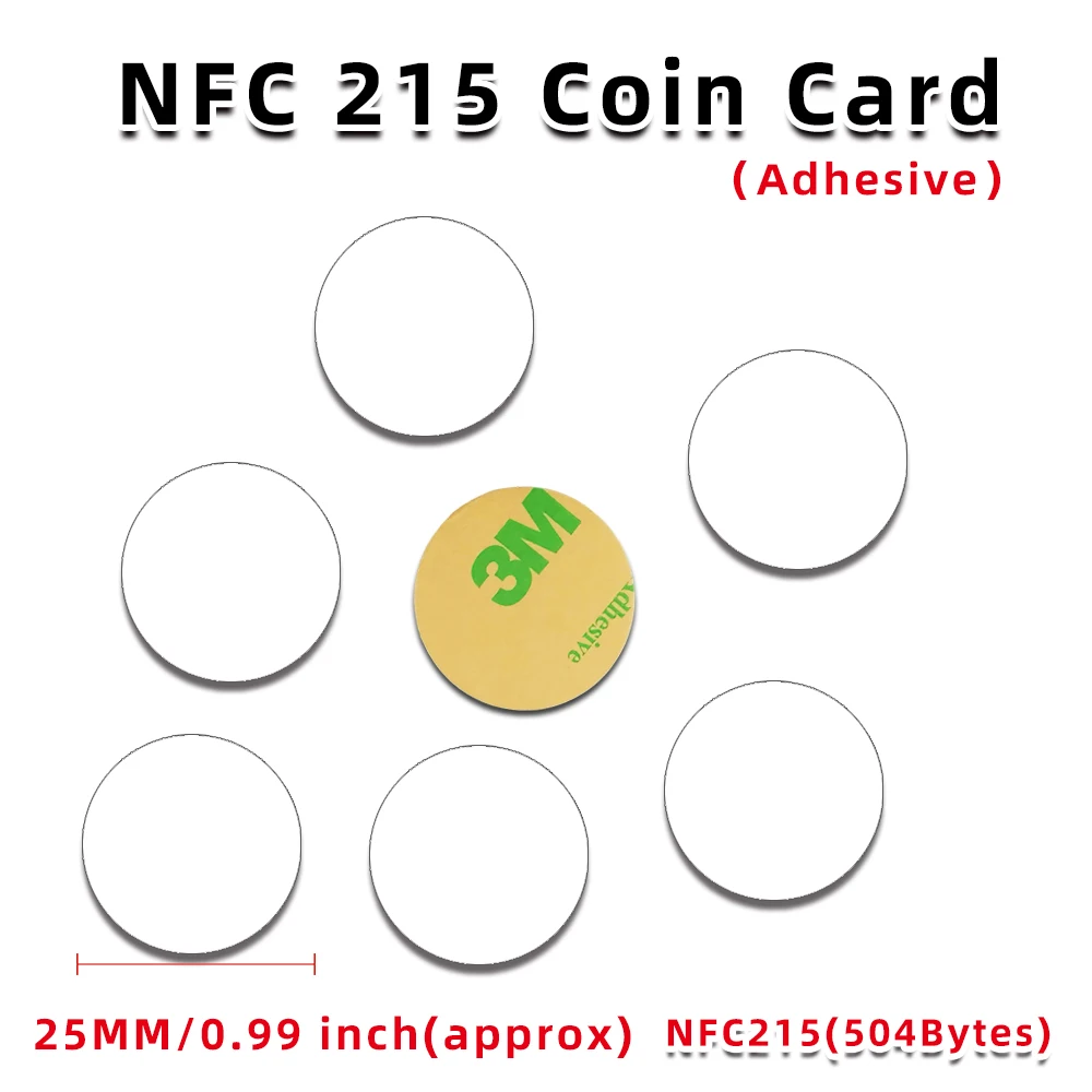 NFC Ntag215 Coin Card Tag Key with Adhesive Back 13.56MHz 504 Bytes NTAG 215 Card RFID NFC for Business card Game Bluetooth URL