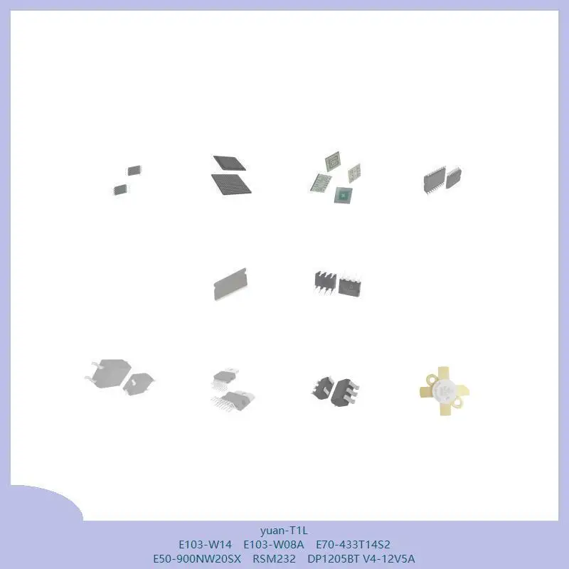 

yuan-T1L E103-W14 E103-W08A E70-433T14S2 E50-900NW20SX RSM232 mcu chip DP1205BT V4-12V5A