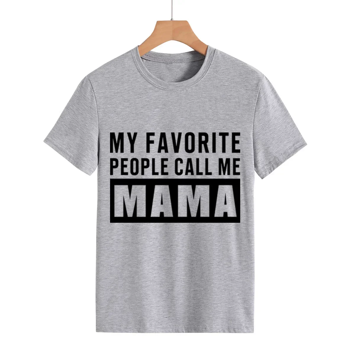 MY FAVORITE PEOPLE Call Me Mama Print Women T Shirt Short Sleeve O Neck Loose Women Tshirt Ladies Tee Shirt Tops Camisetas Mujer