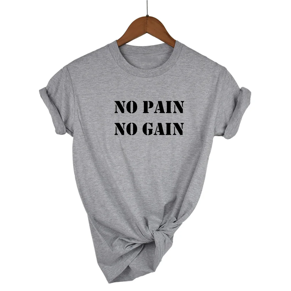 

NO PIAN NO GAIN Print Women tshirt Cotton Hipster Funny t-shirt Gift Lady Yong Girl Top Tee Drop Ship