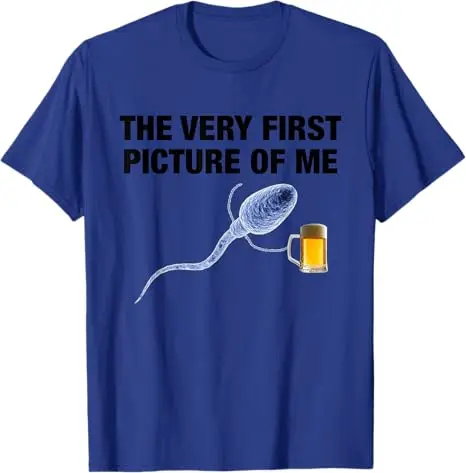 The Very First Picture of Me Funny Sperm Holding Beer Drink T-Shirt Humorous Slightly Crude Y2k Design Novelty Aesthetic Clothes