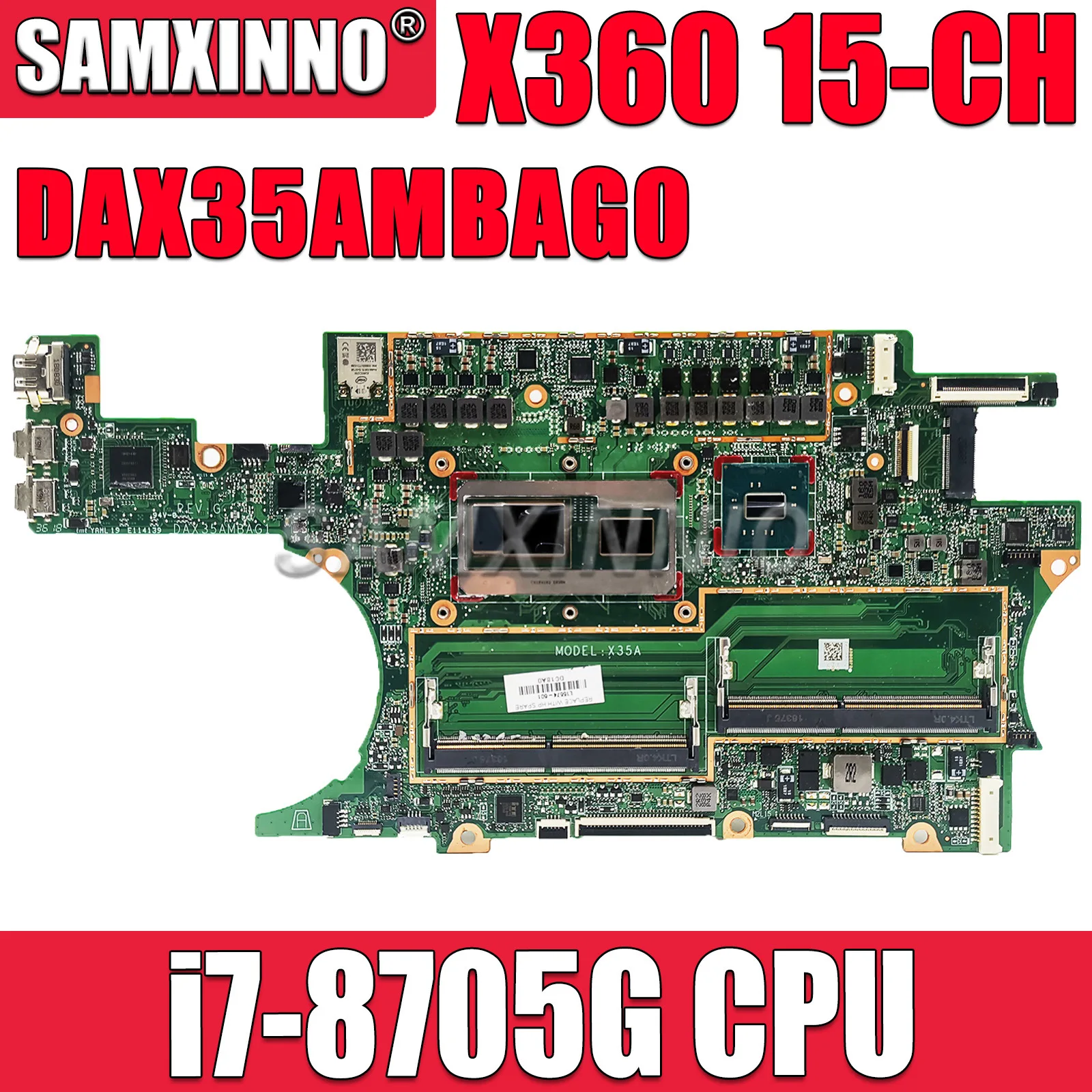 

SAMXINNO For HP Spectre X360 15-CH 15T-CH Laptop Motherboard DAX35AMBAG0 with i7-8705G CPU L15574-601 L15574-001 Fully Tested