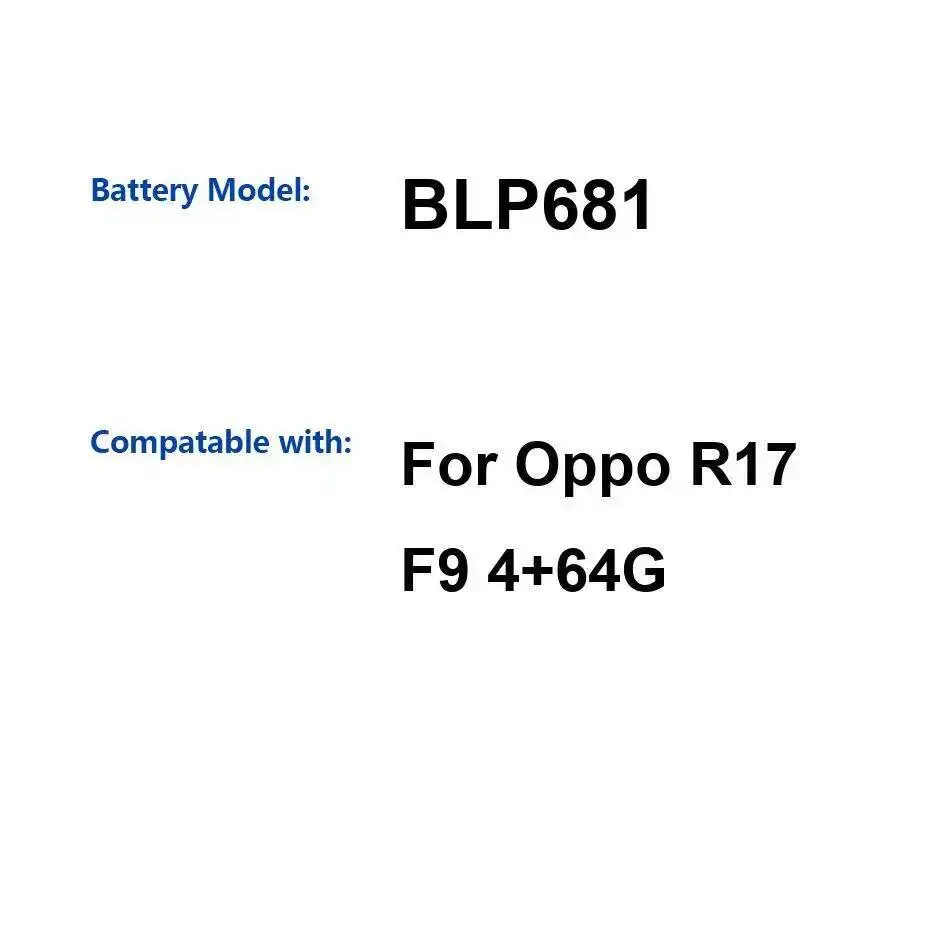 

BLP681 3500 мАч для Oppo R17 F9 4 + 64G надежная сменная батарея для мобильного телефона легкий вес