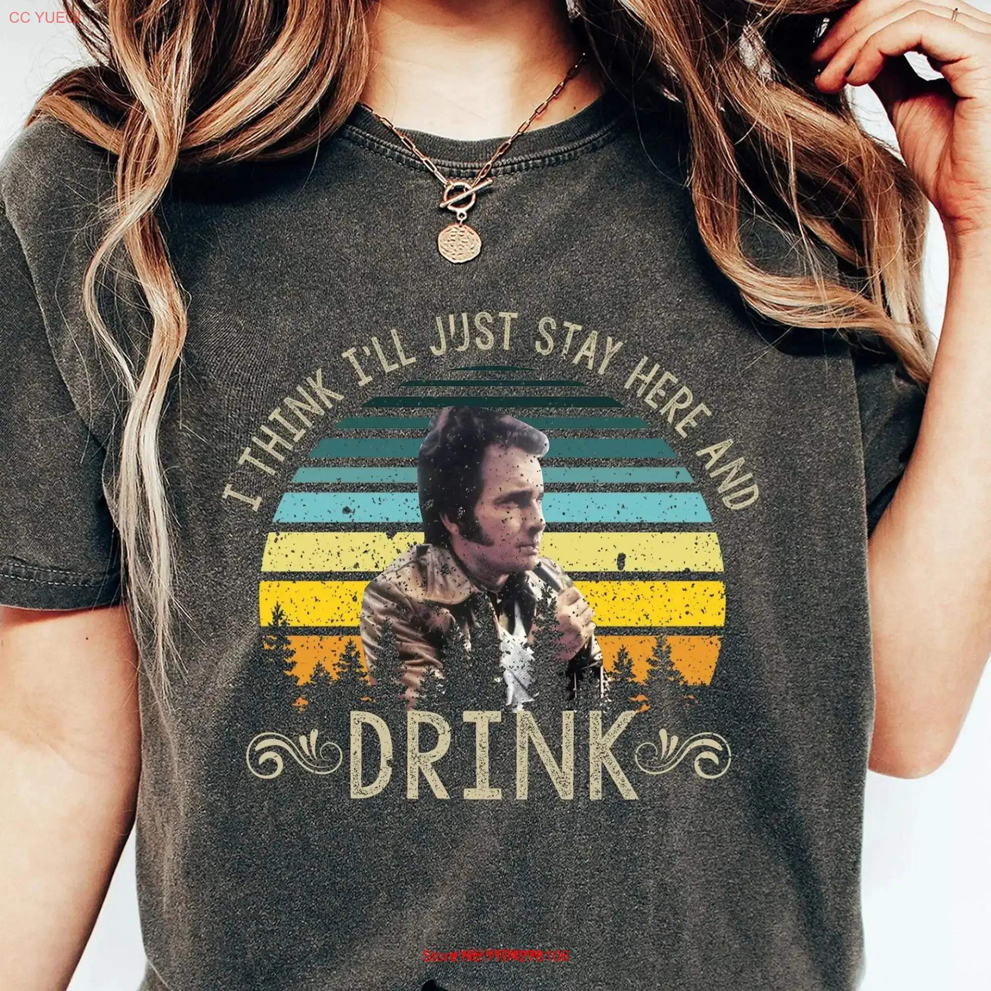 Merle Haggard I Think I'll Just Stay Here And Drink Vintage Comfort Colors T Shirt Movies Quote Funny