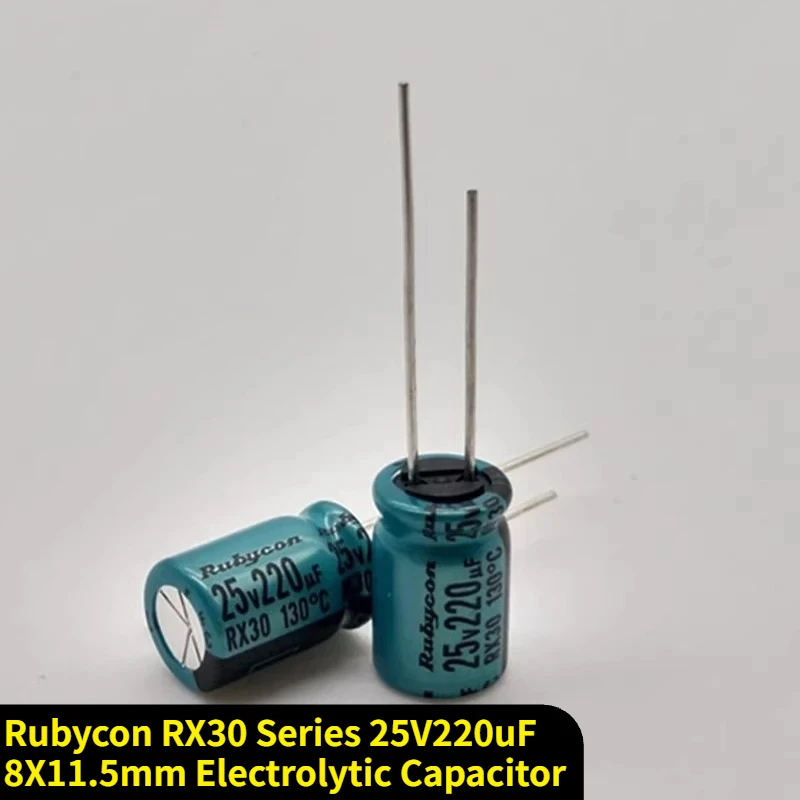 10 pezzi/100 pezzi Rubycon serie RX30 25V220uF 8X11.5mm resistente alle alte temperature - Condensatore elettrolitico in alluminio 220uF/25V