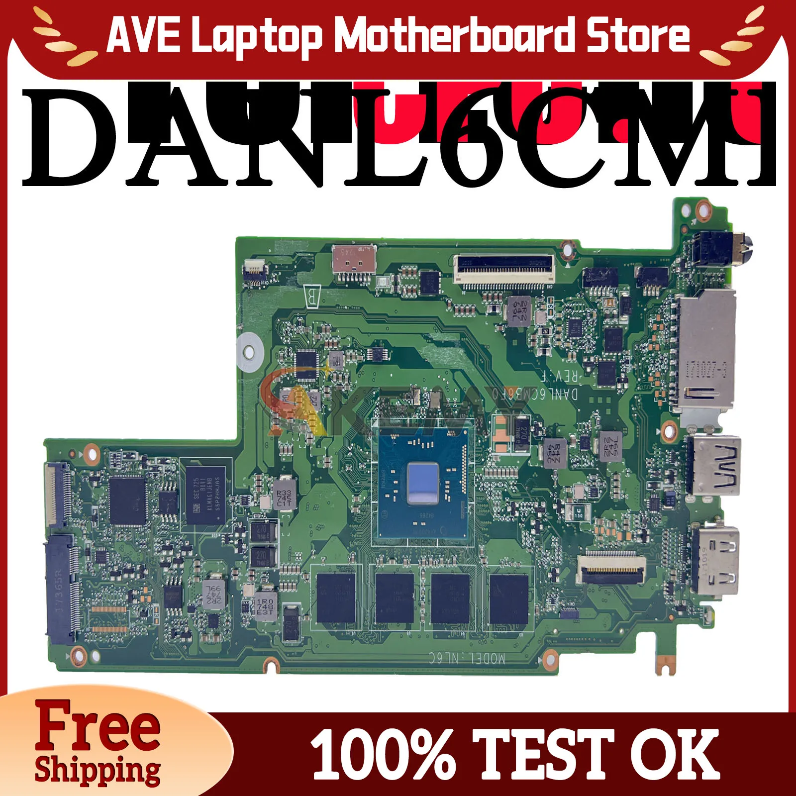

DANL6CMB6F1 For Lenovo N23 Chromebook Laptop Motherboard With N3060 N3160 CPU 4GB RAM 16GB 32GB SSD 100% Fully Tested
