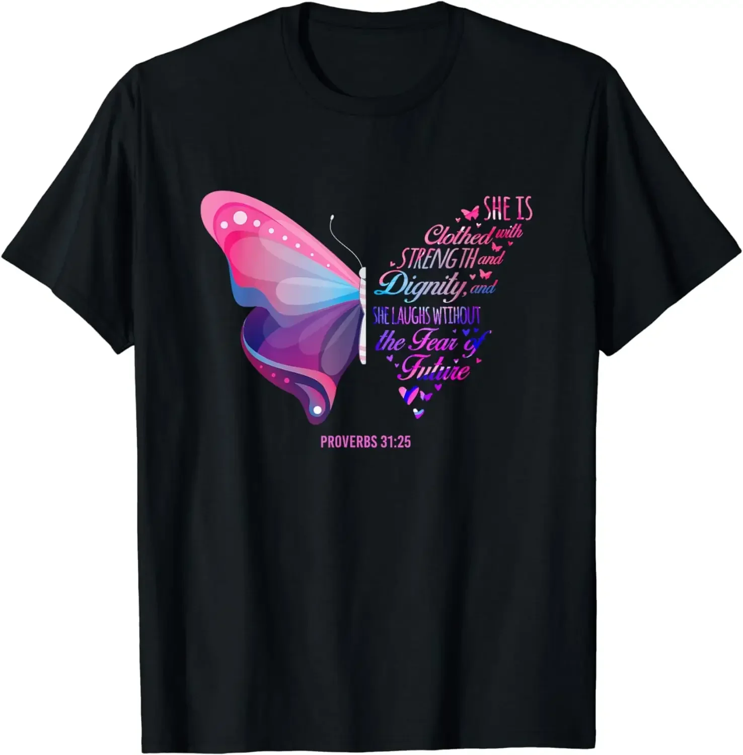 Christian Bible Vers Sprüche 31:25 Schmetterling T-Shirt Bibel Worte Tops Männer Kleidung Ropa Hombre