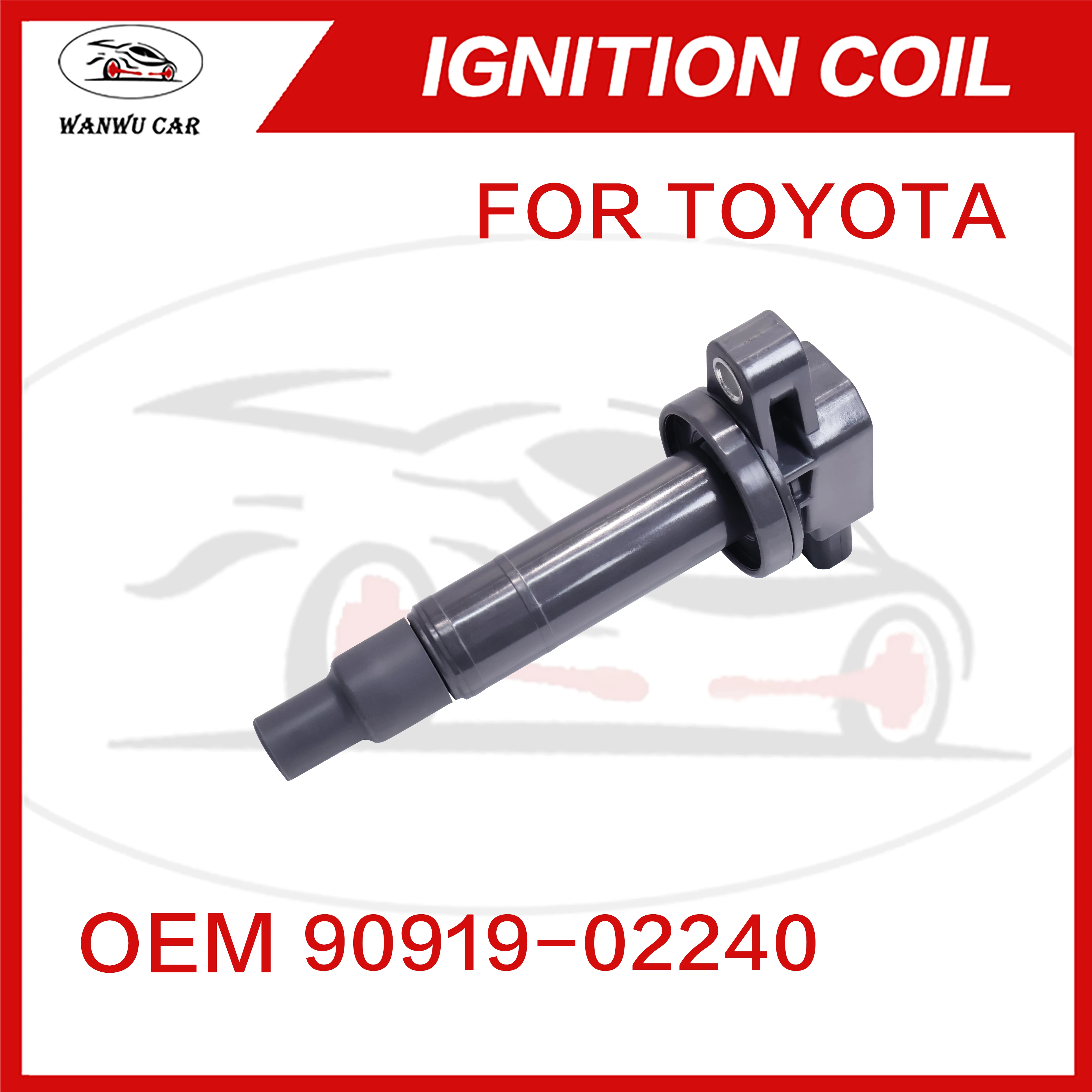 90919-02240 Ignition Coil Igniter Suitable For TOYOTA 90919-02265 90080-19021