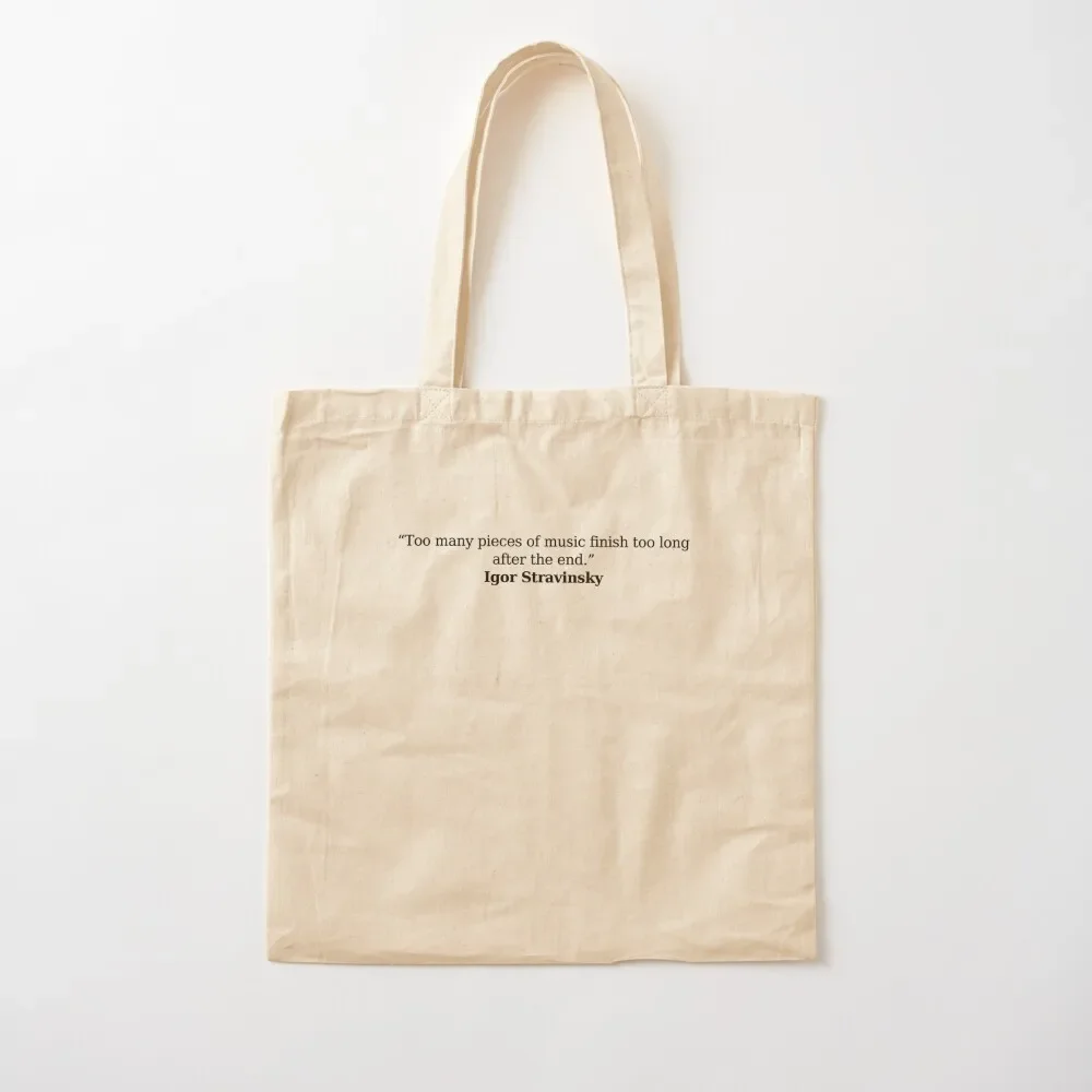 

Igor Stravinsky quote Tote Bag Women's handbag shopper bag women Bag