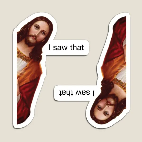 Jesus I Saw That Meme Sticker 2 Pack  Magnet Kids Funny Baby  for Fridge Organizer Cute Holder Decor Children Refrigerator Home