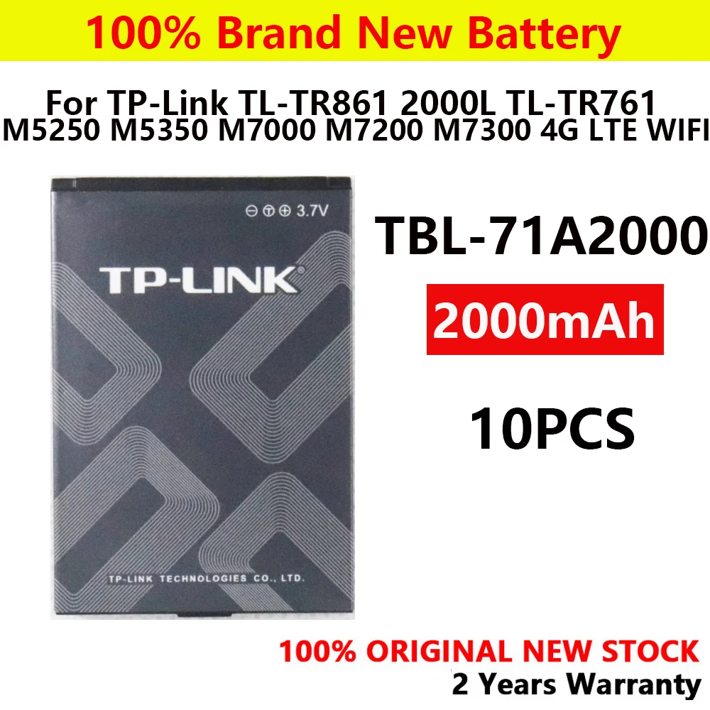 Batería de TBL-71A2000 100% auténtica para Router WIFI 4G LTE, 2000mAh, para tp-link TL-TR861, 2000L, TL-TR761, M5250, M5350, M7000, M7200, M7300