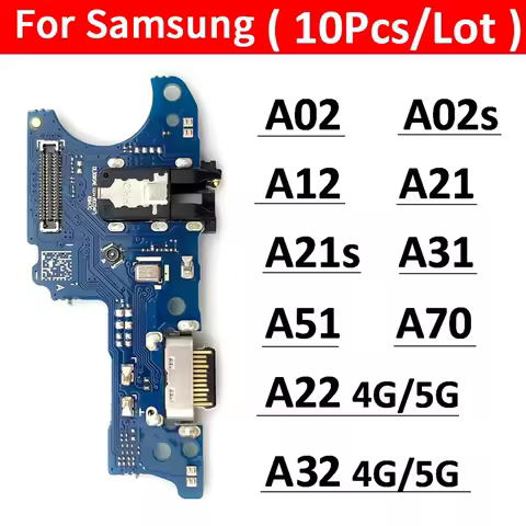 10Pcs，USB Charging Port Dock Charger Connector Board Flex Cable For Samsung A02 A02S A12 A21 A21S A31 A51 A70 A71 A22 A32 4G 5G