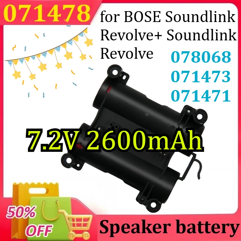 

071478 for BOSE Soundlink Revolve+ Soundlink Revolve Bluetooth Speaker 078068 071473 071471 Speaker Battery 7.2V 2600mAh