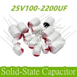 10Pcs Solid-State Capacitors DIP 25v 100uf 220uf 470uf 680uf 820uf 1000uf 2200uf Applicable Power Supply Motherboard