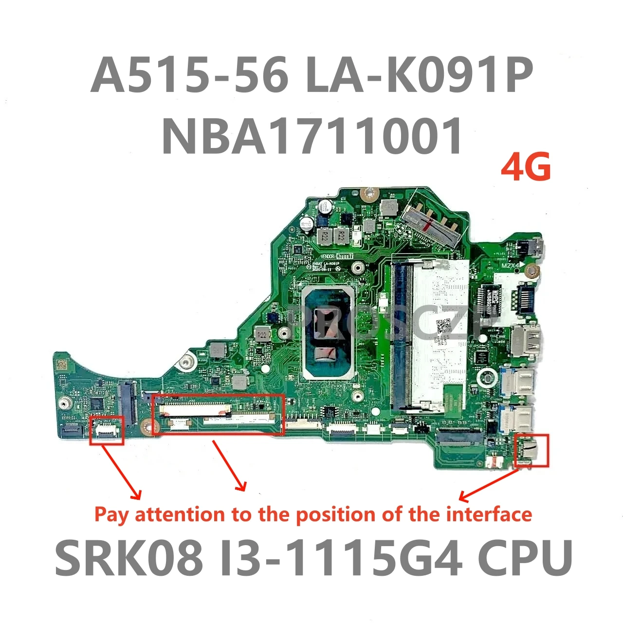 LA-K091P NBA1711001/NBA1711005 Mainboard For Acer A515-56 A515-56G Laptop Motherboard With I3-1115G4/I7-1165G7 CPU 4GB 100% Test