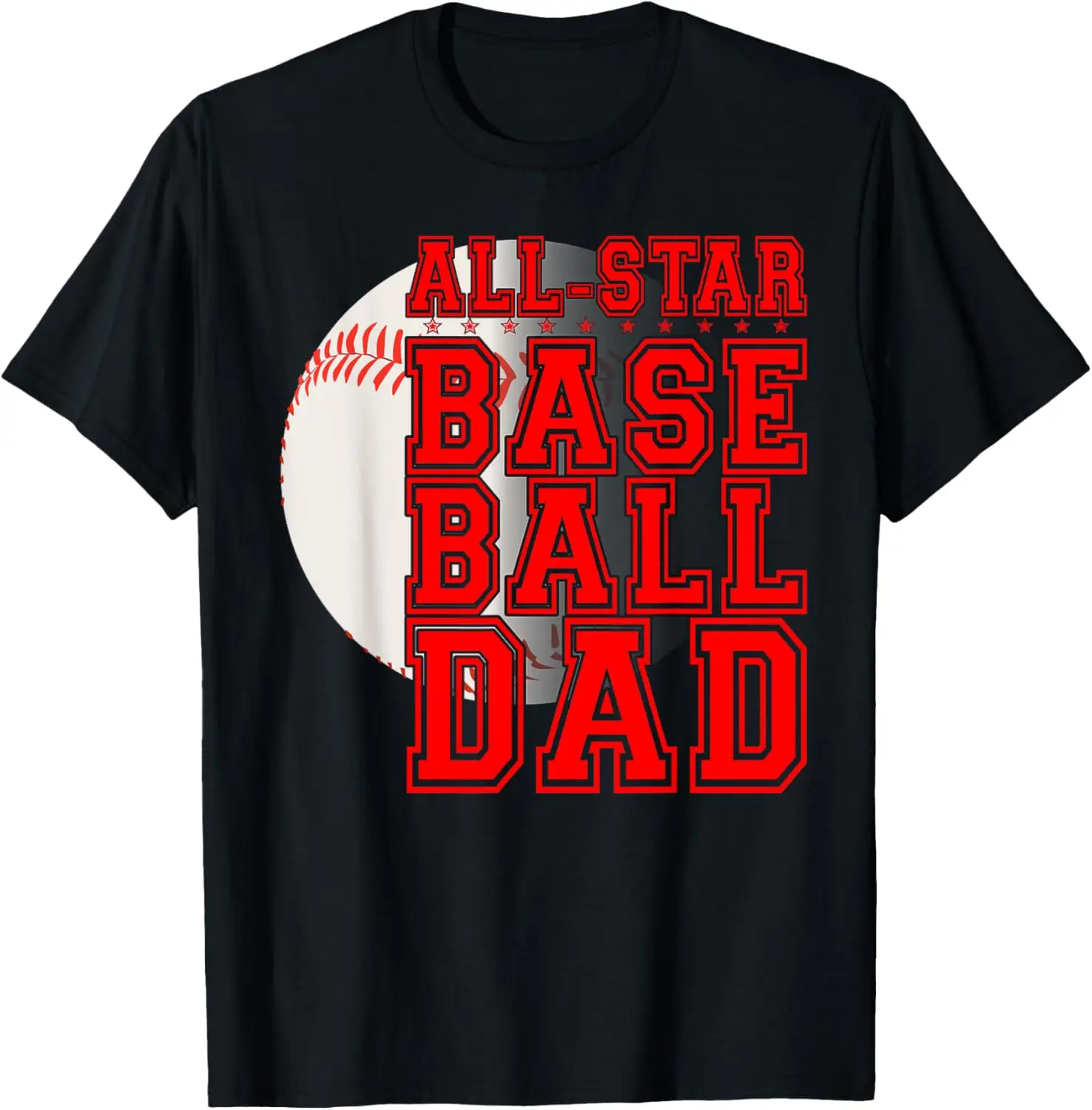 All Star Baseball Dad T-Shirt