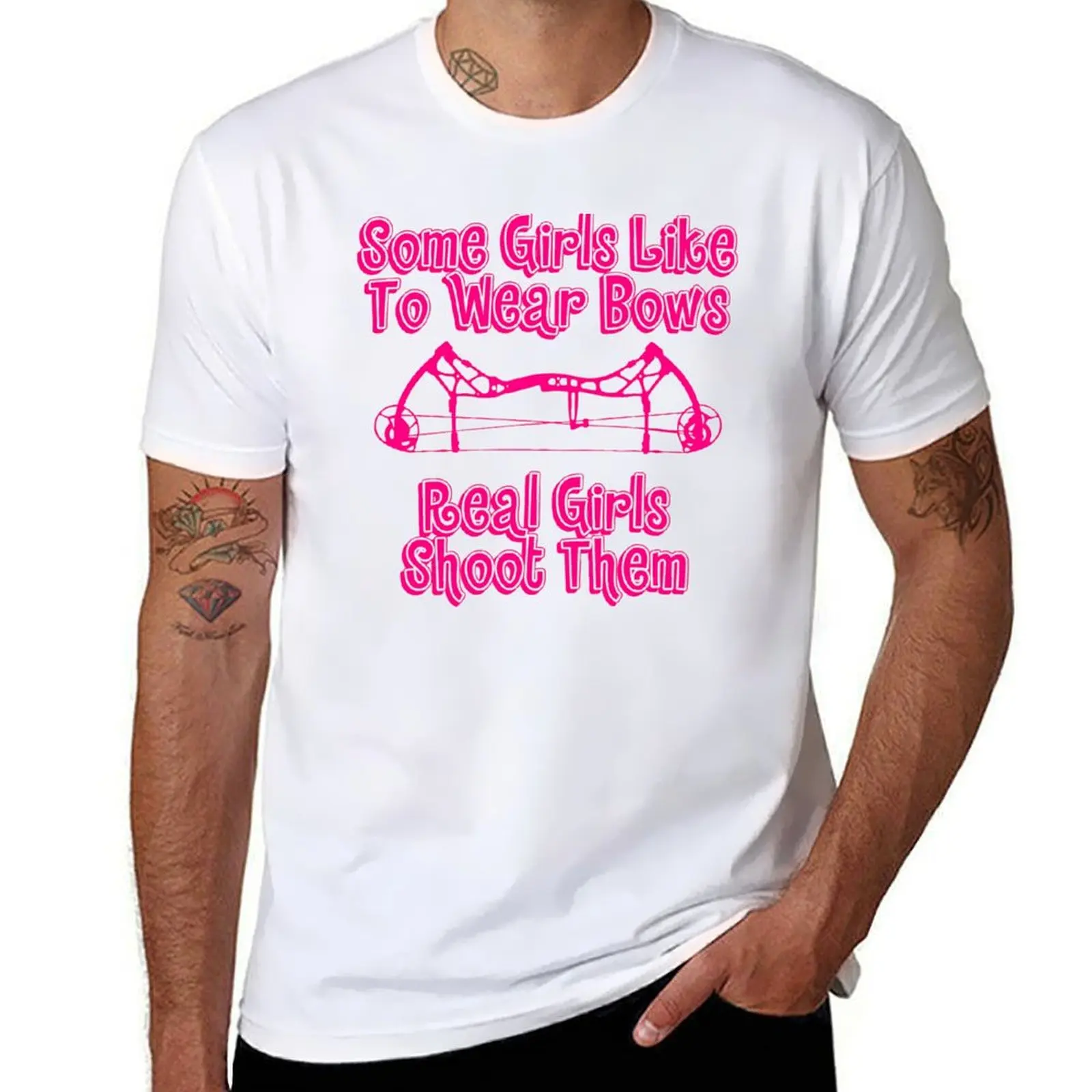 

Some Girls Wear Bows Real Girls Shoot Them T-Shirt man t shirts for men man t shirt designer T-Shirt