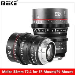 Meike 35mm T2.1 for Super 35 Frame Cinema Camera Systems, RED Komodo,BMPCC6K, BMPCC6K Pro,Z CAM S6, Canon C70 for EF/PL-Mount