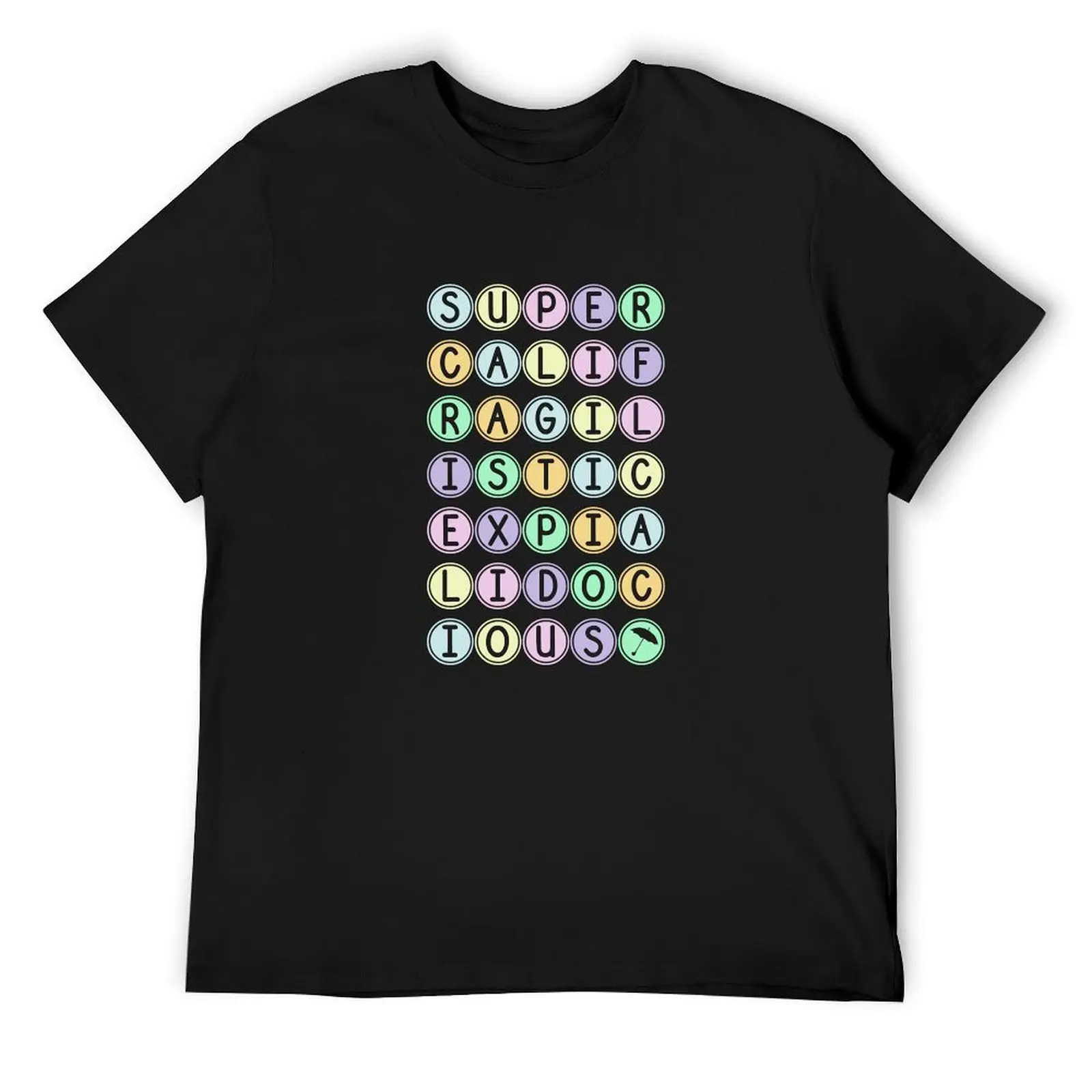 

Supercalifragilisticexpialidocious T-Shirt boys whites cute tops Man t-shirt mens graphic t-shirts funny