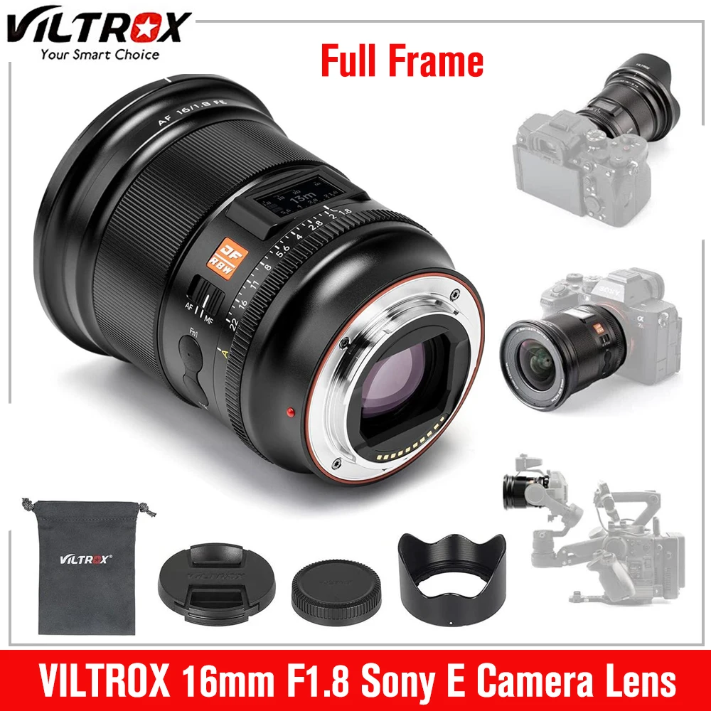 

VILTROX AF 16mm F1.8 Sony E Lens Full Frame Large Aperture Ultra Wide Angle Auto Focus Lens LCD Screen For Sony E-mount Cameras