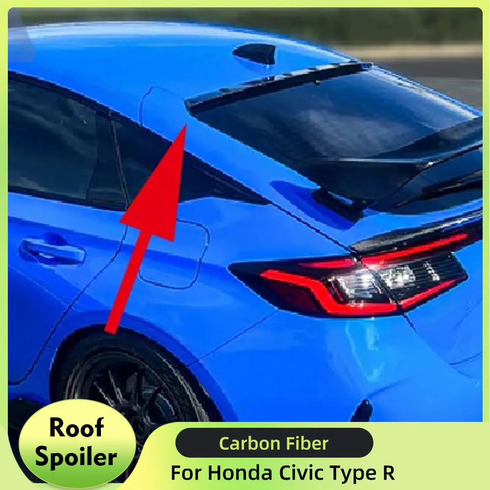 

Carbon Fiber Car Rear Roof Spoiler Wing for Honda Civic Type R FL5 Hatchback 4-Door 2023 Auto Racing Rear Roof Wing Lip Spoiler