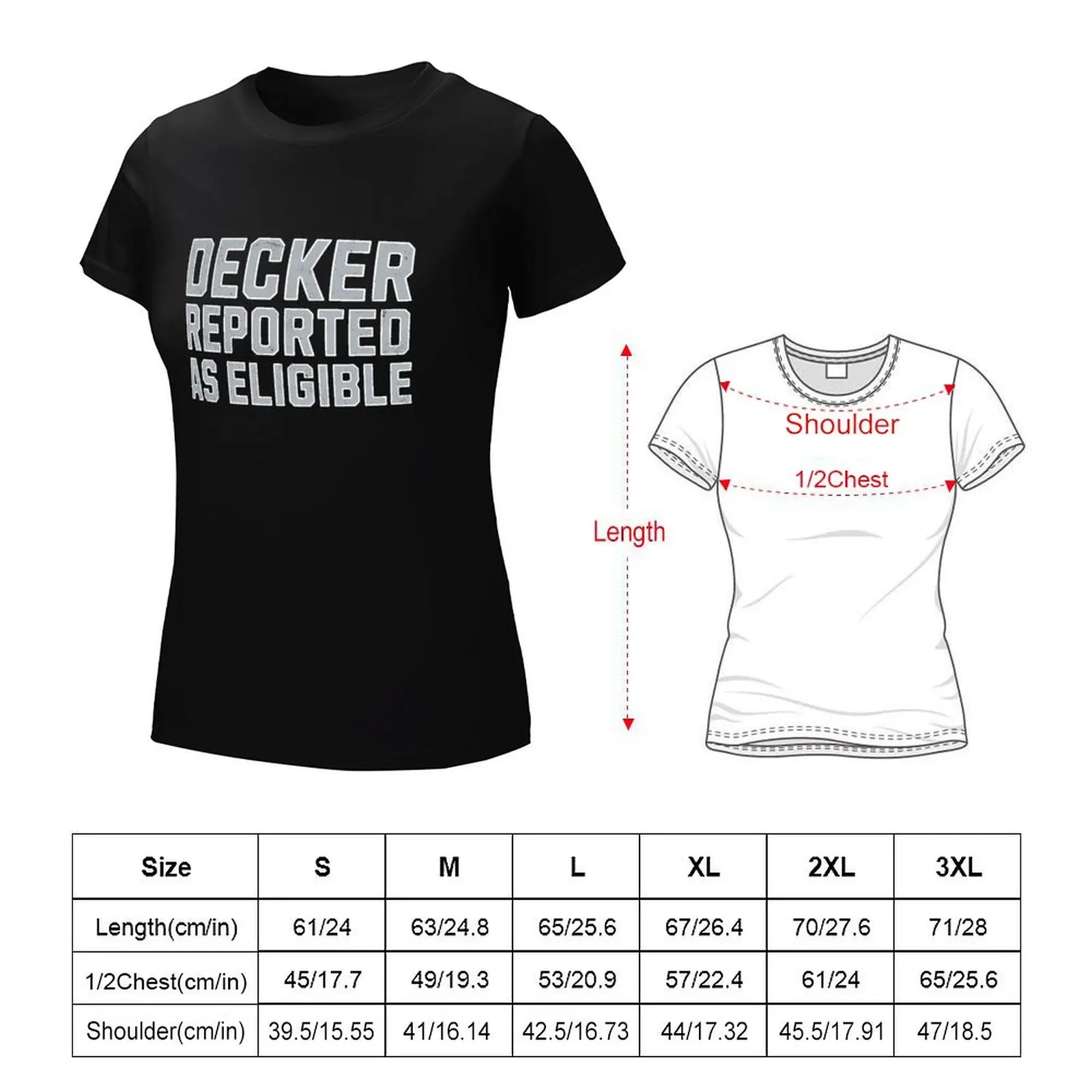 Decker Reported as Eligible T-Shirt anime hippie clothes designer clothes Women luxury