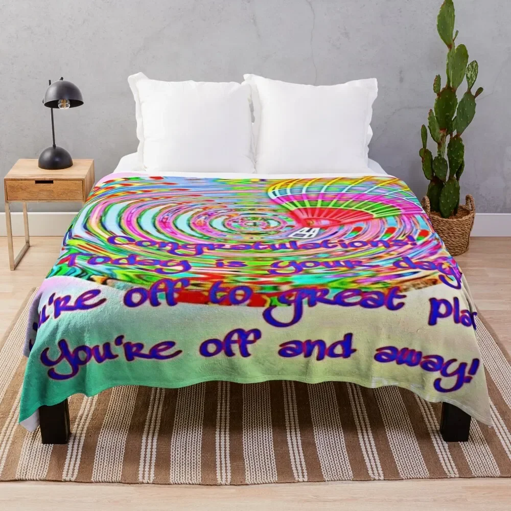 Congratulations! Today is your day., quote Dr Suess. Throw Blanket Nap Giant Sofa Blankets