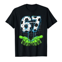 Soccer 67 Six Seven Funny Gen Alpha Meme T-shirt For Men Women 100% Cotton T Shirts Short Sleeve Tops 1020-1