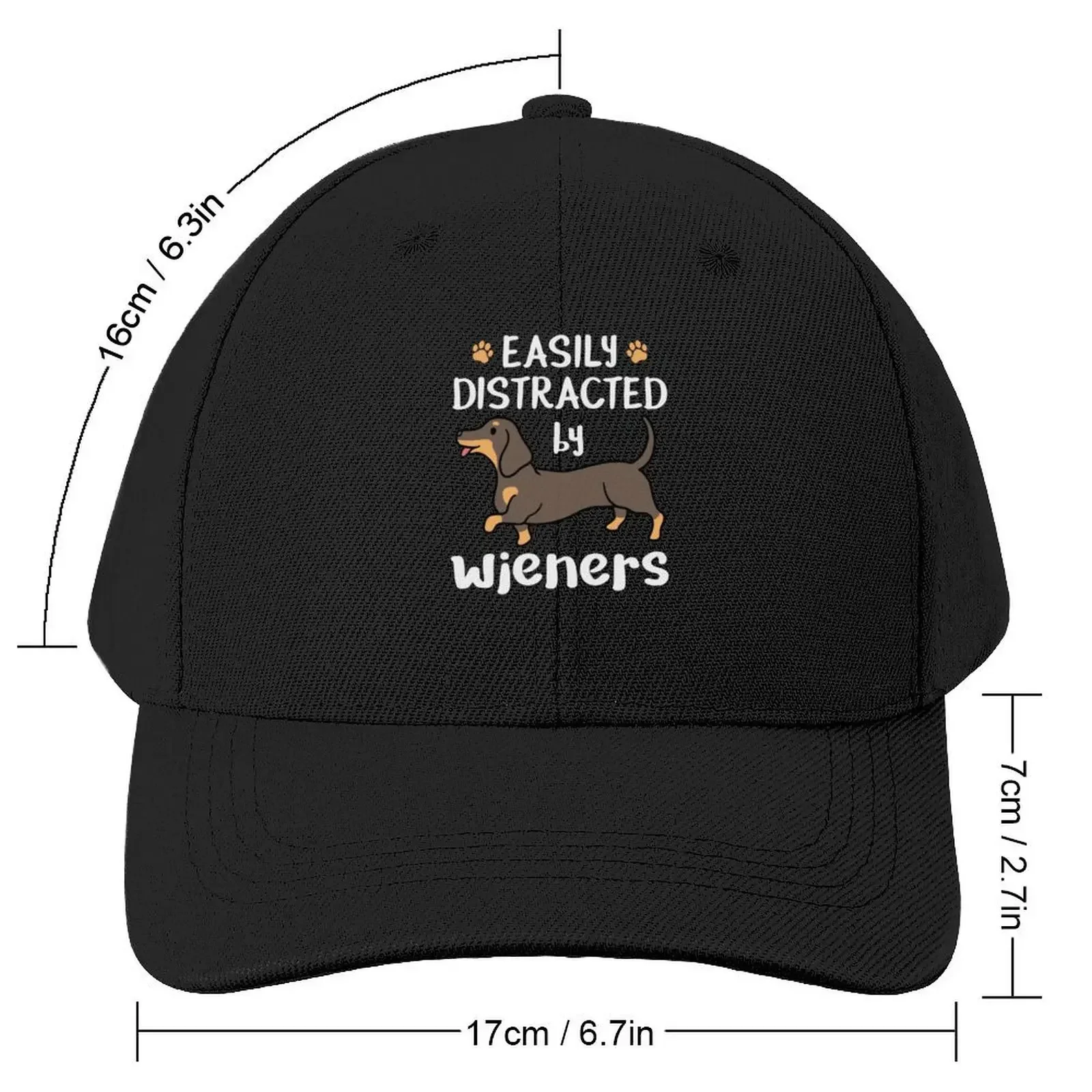 Dachshund Dog Easily Distracted By Wieners Baseball Cap Luxury Cap Hat Man Luxury black Wild Ball Hat Woman Hats Men's