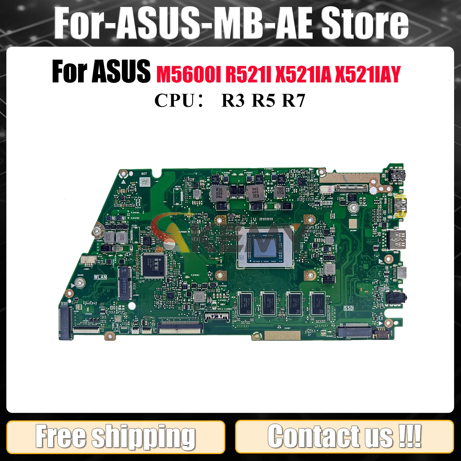 

X521IA Материнская плата для ноутбука ASUS VivoBook M5600I R521I X521IAY X521I X521IA Материнская плата для ноутбука с процессором R3 R5 R7 100% тест в порядке
