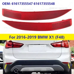 For 2016-2019 BMW X1 28i 28ix (F48) Rear Bumper Lamp Reflector Tail Brake 61617355547 61617355548