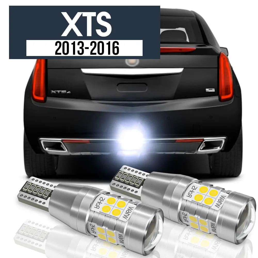 

2pcs LED Backup Light Reverse Lamp Canbus Accessories For Cadillac XTS 2013 2014 2015 2016