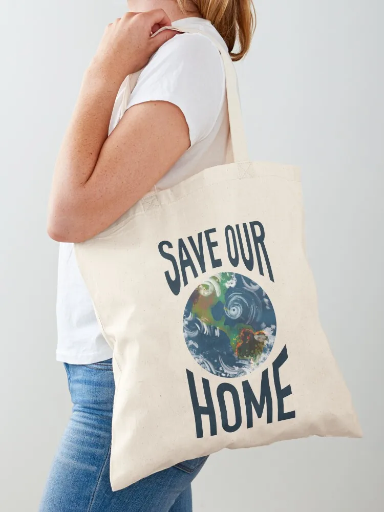 

Save Our Home -Dark Wording Tote Bag bag luxury women shopping bag logo bags luxury women