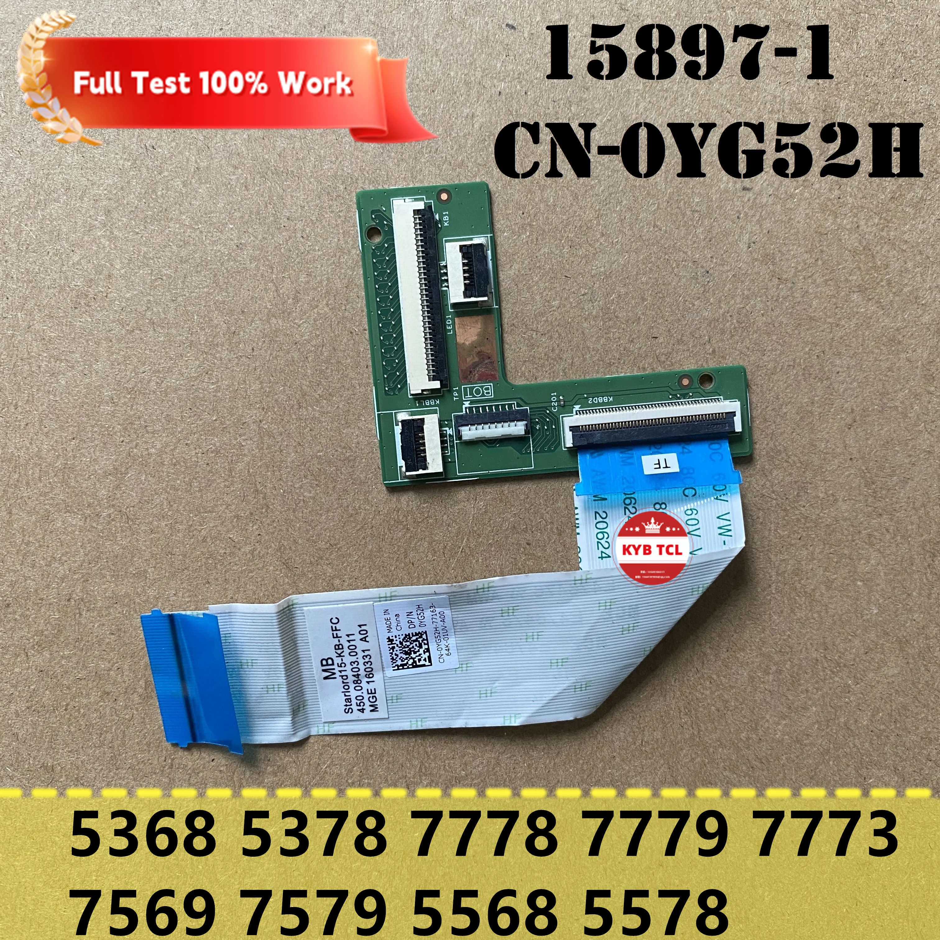 For Dell Inspiron 5368 5378 7778 7779 7773 7569 7579 5568 5578 Keyboard Junction Circuit Board Or Cable 15897-1 0YG52H Notebook