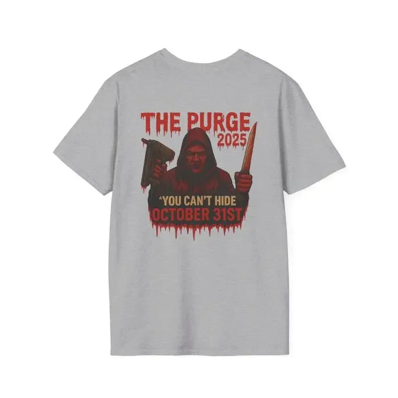 The Purge 2025 Unisex Softstyle T-Shirt, October 31st You Can't Hide 2 Sided